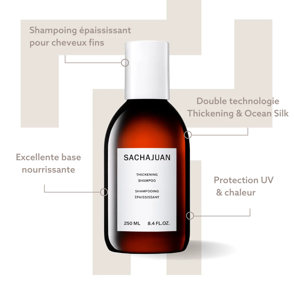 Thickening Shampoo - Bienfaits - Sachajuan - Shampoings - Tuccinardi